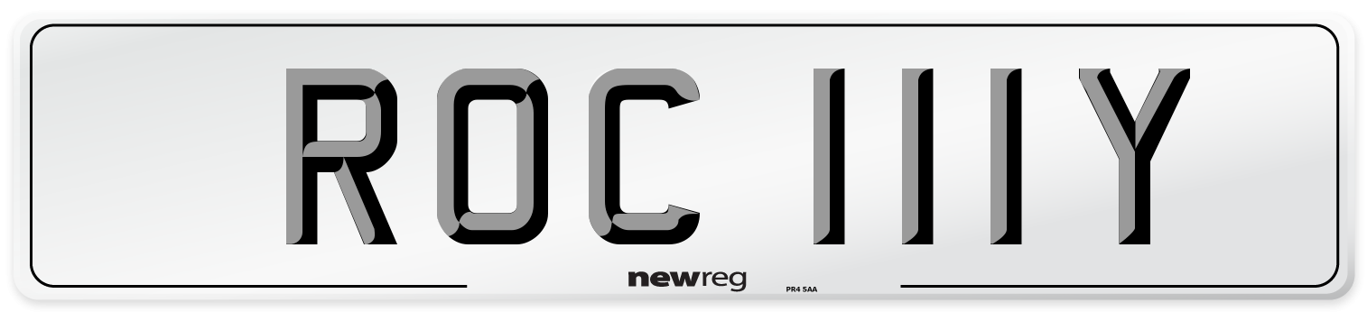 ROC 111Y Number Plate from New Reg